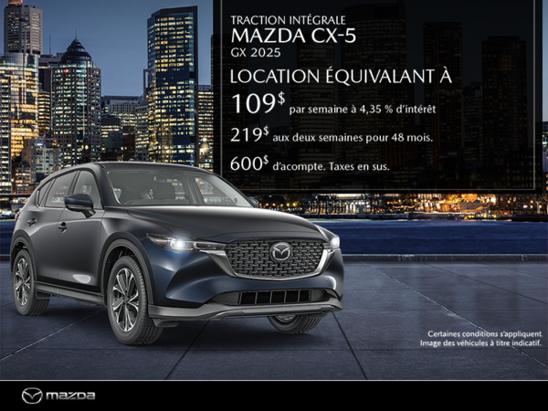 Procurez-vous le Mazda Cx-5 2025