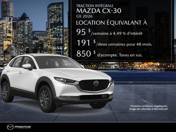 Procurez-vous le Mazda Cx-30 2026