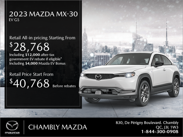 Chambly Mazda - Get the 2023 Mazda MX-30!