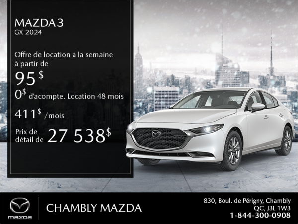 Chambly Mazda - Procurez-vous la Mazda3 2024!