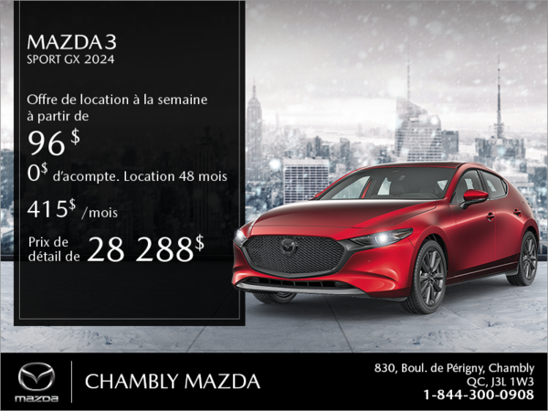 Chambly Mazda - Procurez-vous la Mazda3 Sport 2024!
