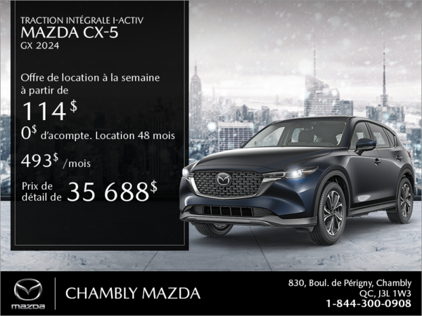 Chambly Mazda - Procurez-vous le Mazda CX-5 2024!
