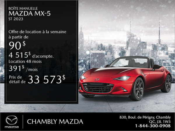 Chambly Mazda - Procurez-vous le Mazda MX-5 2023!