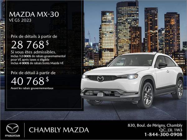 Chambly Mazda - Procurez-vous le Mazda MX-30 2023!