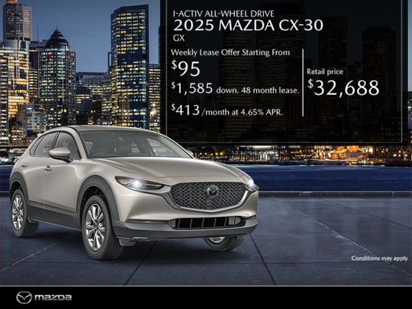 Chambly Mazda - Get the 2025 Mazda CX-30