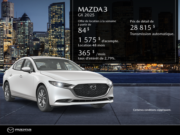 Chambly Mazda - Procurez-vous le Mazda3 2025