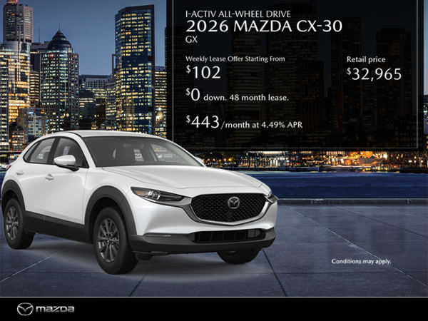 Chambly Mazda - Get the 2026 Mazda CX-30