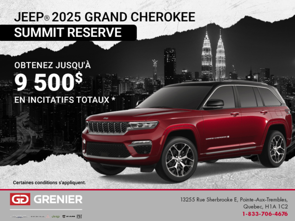 Conduisez un Jeep Grand Cherokee  2025!