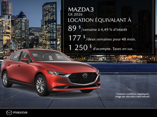 Procurez-vous le Mazda3 2026