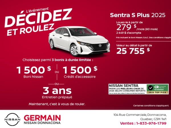 Obtenez la Sentra 2025 S Plus !