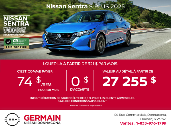 Obtenez la Sentra 2025 S Plus !