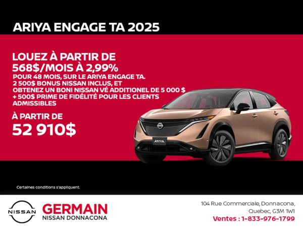 Obtenez le Ariya 2025!