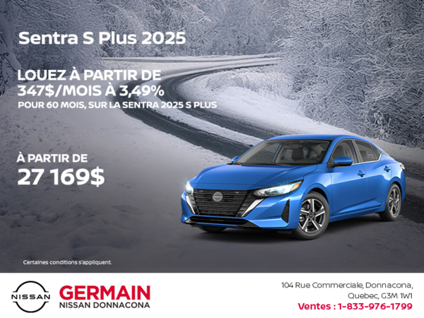 Obtenez la Sentra 2025 !
