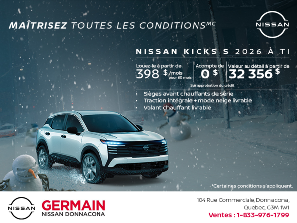 Obtenez le Kicks S 2026 !