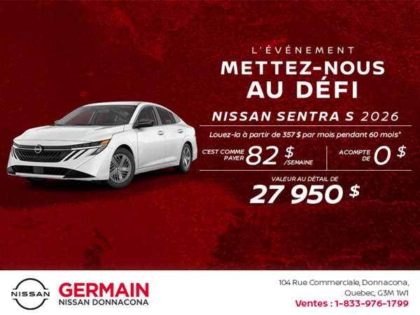 Obtenez la Sentra 2026 !