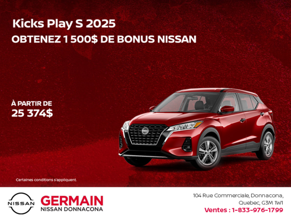 Obtenez le Kicks Play 2025 !