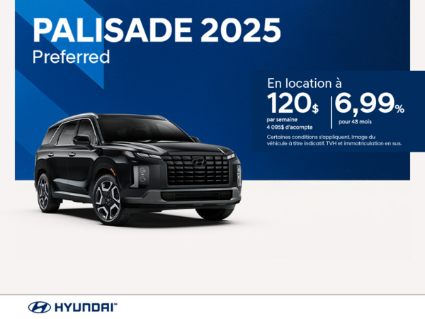 Procurez-vous le Hyundai Palisade 2025