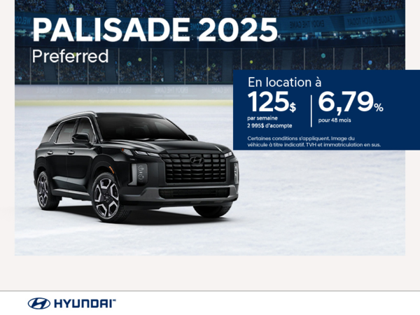 Procurez-vous le Hyundai Palisade 2025