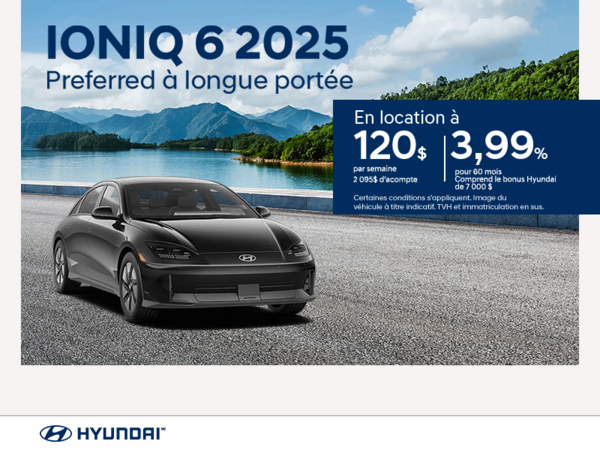 Procurez-vous le Hyundai Ioniq 6 2025