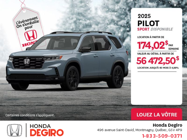 Obtenez le Honda Pilot 2025 !