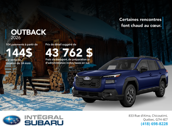 Procurez-vous le Outback 2026!