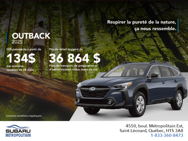 Procurez-vous le Outback 2025!