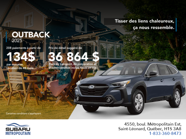 Procurez-vous le Outback 2025!