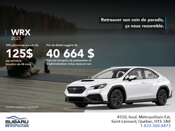 Procurez-vous la WRX 2025!