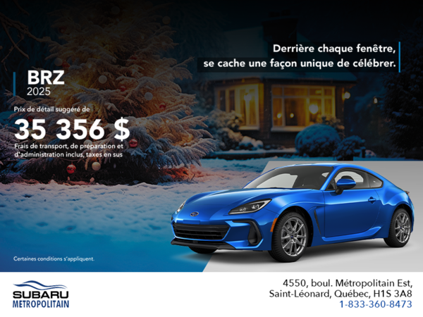 Procurez-vous la BRZ 2025!