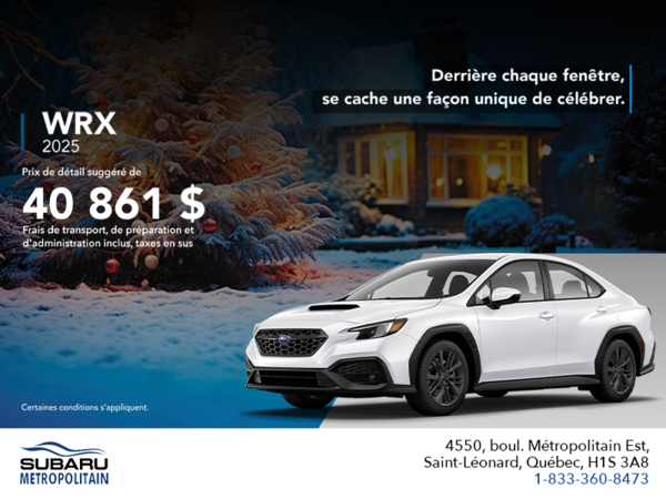 Procurez-vous la WRX 2025!