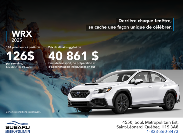 Procurez-vous la WRX 2025!