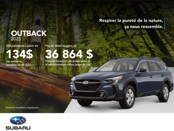 Procurez-vous le Outback 2025!