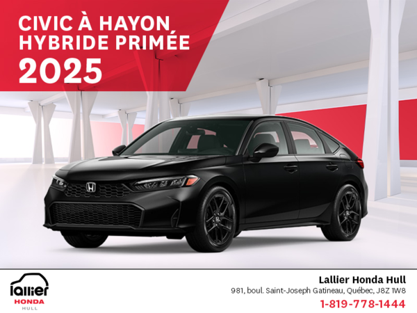 Obtenez le Honda Civic Hatchback 2025 !