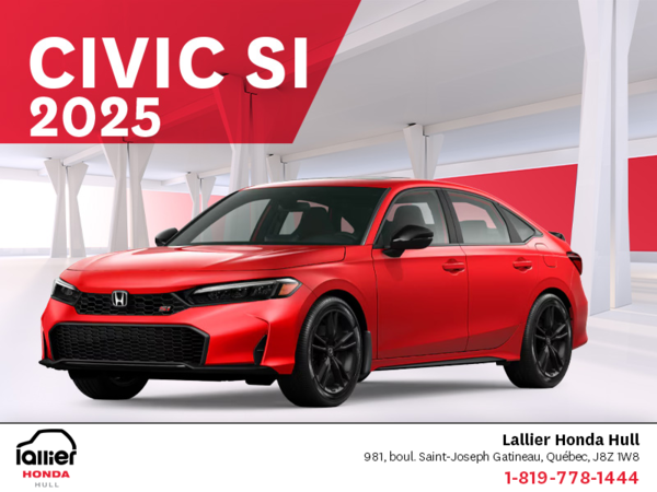 Obtenez le Honda Civic Si 2025 !