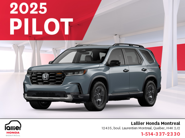 Get the 2025 Honda Pilot!