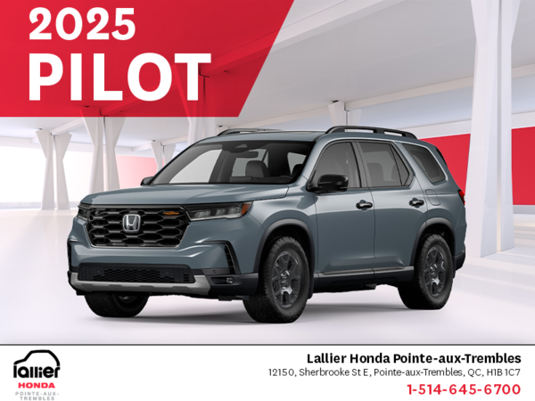 Get the 2025 Honda Pilot!