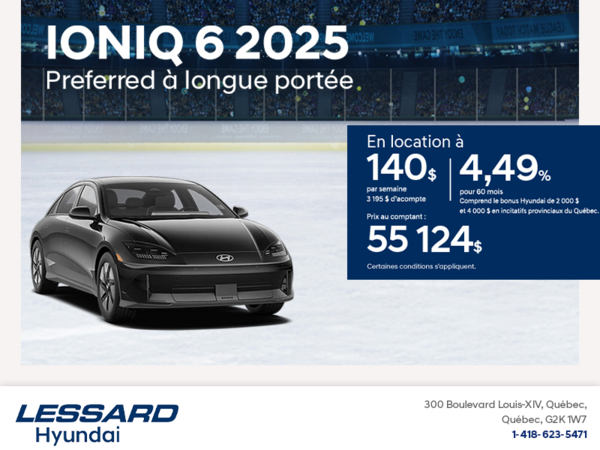 Procurez-vous le Hyundai Ioniq 6 2025