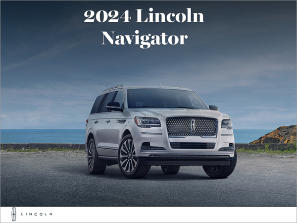 The 2024 Lincoln Navigator!
