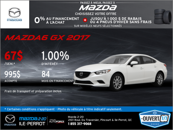 Obtenez la Mazda6 2017 aujourd'hui!