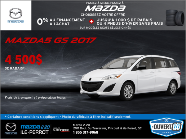 Obtenez la Mazda5 2017 aujourd'hui!