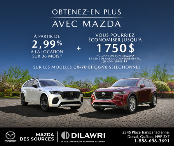 Obtenez-en plus avec Mazda