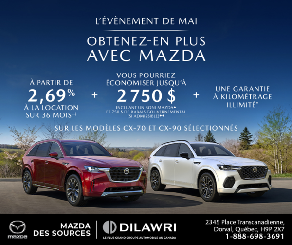 Obtenez-en plus avec Mazda