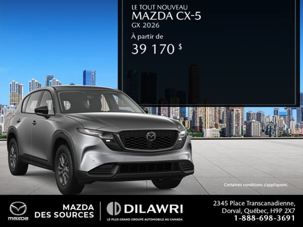 Procurez vous le Mazda CX-5 2026
