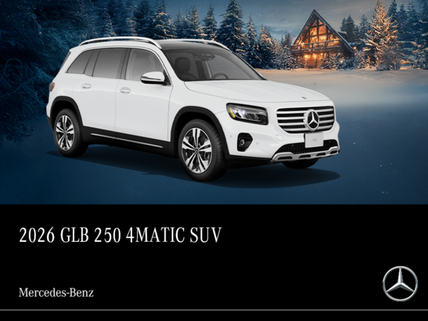 2026 GLB 250 4Matic Suv<br>- 24-month Lease at 4.99%*<br>- up to 1% Loyalty Rate Reduction^<br>