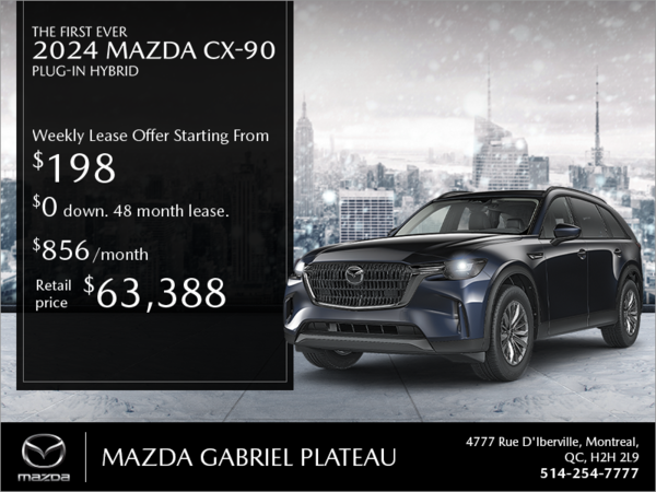 Mazda Gabriel Plateau - Get the 2024 Mazda CX-90 PHEV!