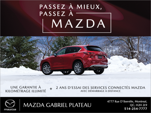 Mazda Gabriel Plateau - L'événement Passez à Mazda