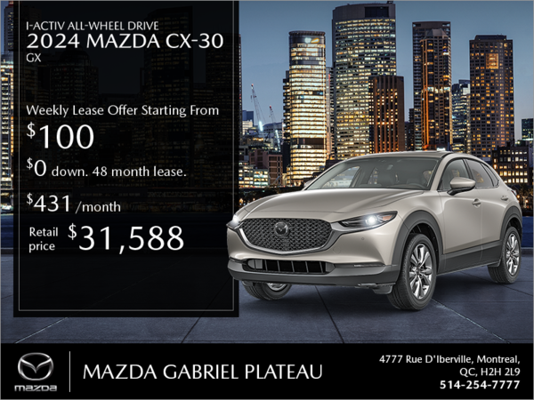 Mazda Gabriel Plateau - Get the 2024 Mazda CX-30!