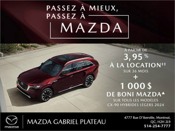 Mazda Gabriel Plateau - L'événement Passez à Mazda