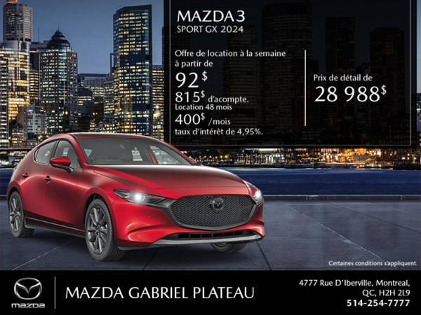 Mazda Gabriel Plateau - Procurez-vous le Mazda 3 Sport 2025