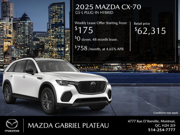 Mazda Gabriel Plateau - Get the 2025 Mazda CX-70 PHEV